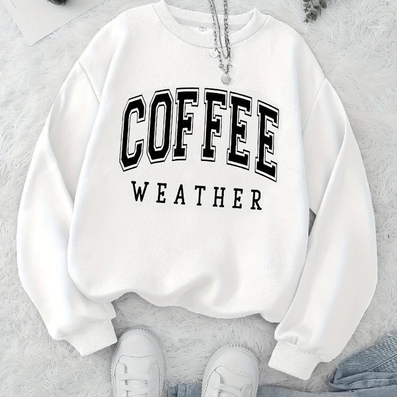 Autumn Warm Womans Sweatshirts Coffee Weather Letter Printed Hoodies Comfortable Crewneck Soft Pullover Casual Female Clothing Zen Fit Plus Autumn Warm Womans Sweatshirts Coffee Weather Letter Printed Hoodies Comfortable Crewneck Soft Pullover Casual Female Clothing Zen Fit Plus