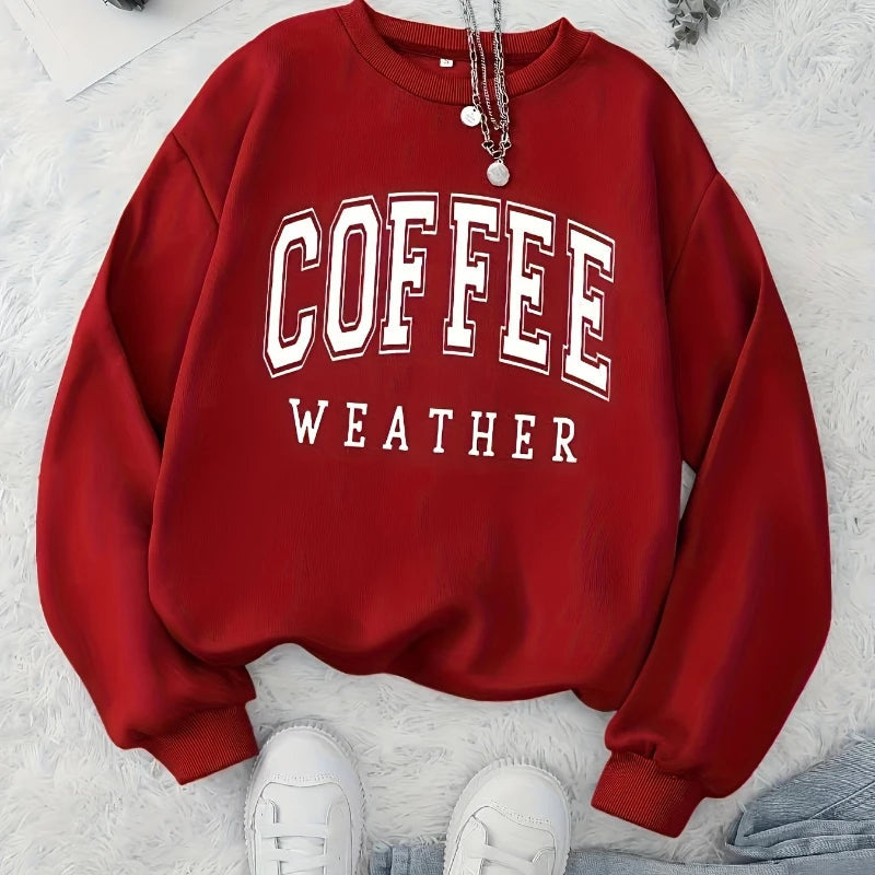 Autumn Warm Womans Sweatshirts Coffee Weather Letter Printed Hoodies Comfortable Crewneck Soft Pullover Casual Female Clothing Zen Fit Plus Autumn Warm Womans Sweatshirts Coffee Weather Letter Printed Hoodies Comfortable Crewneck Soft Pullover Casual Female Clothing Zen Fit Plus